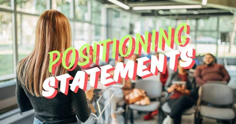 Positioning Statements in Marketing
