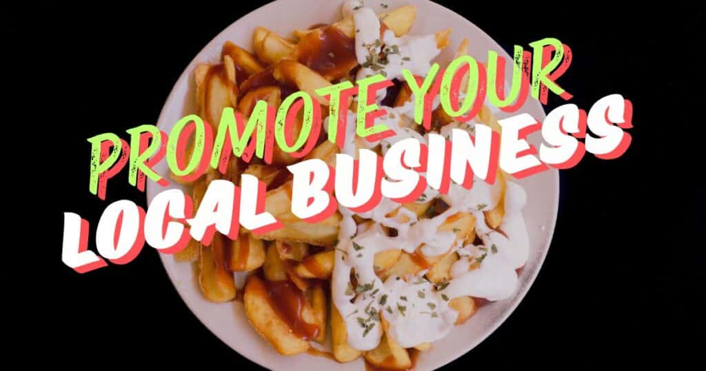 Promote Local Business