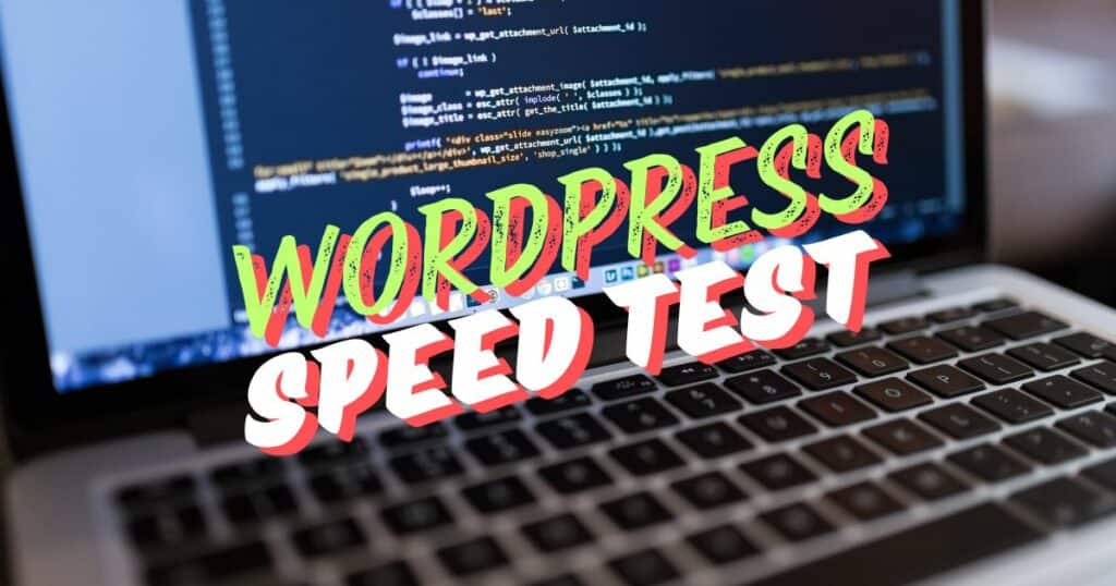 WordPress Speed Test